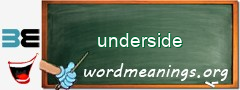 WordMeaning blackboard for underside